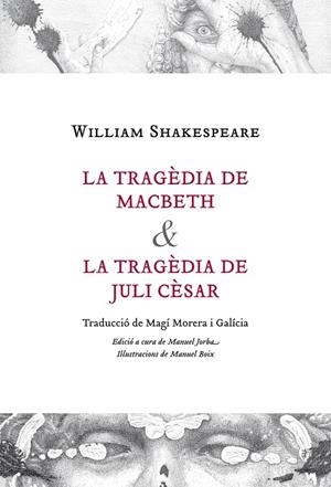 TRAGÈDIA DE MACBETH & TRAGÈDIA DE JULI CÈSAR, LA | 9788497797405 | SHAKESPEARE, WILLIAM