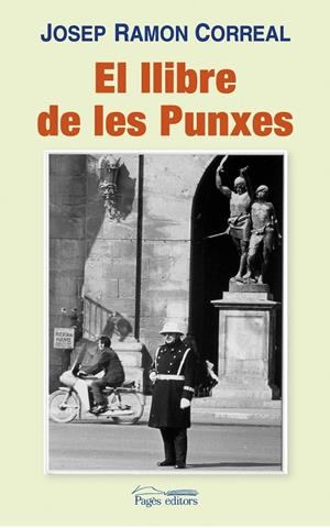 LLIBRE DE LES PUNXES, EL | 9788497797542 | CORREAL MÒDOL, JOSEP RAMON