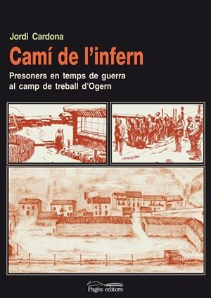 CAMÍ DE L'INFERN | 9788497797924 | CARDONA, JORDI