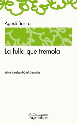 FULQUE TREMOLA, LA | 9788497798655 | BARTRA, AGUSTÍ