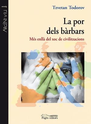 POR DELS BÀRBARS, LA | 9788497798402 | TODOROV, TZVETAN