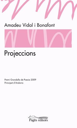 PROJECCIONS | 9788497799843 | VIDAL BONAFONT, AMADEU