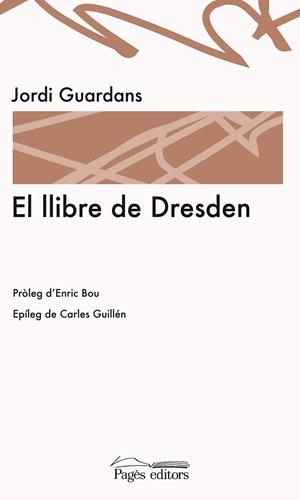 LLIBRE DE DRESDEN, EL | 9788499750309 | GUARDANS, JORDI