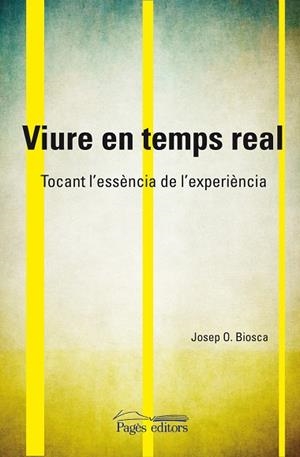 VIURE EN TEMPS REAL | 9788499750453 | OLLÉ BIOSCA, JOSEP