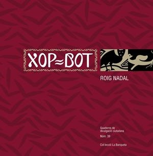 XOP-BOT | 9788499750514 | NADAL, ROIG