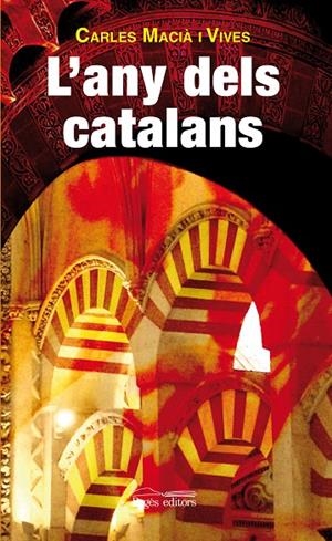 ANY DELS CATALANS, L' | 9788499751139 | MACIÀ VIVES, CARLES