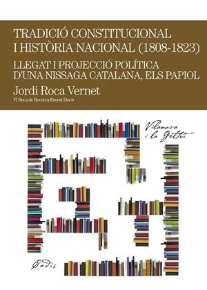 TRADICIÓ CONSTITUCIONAL I HISTÒRIA LOCAL (1808-1823) | 9788499751627 | ROCA VERNET, JORDI