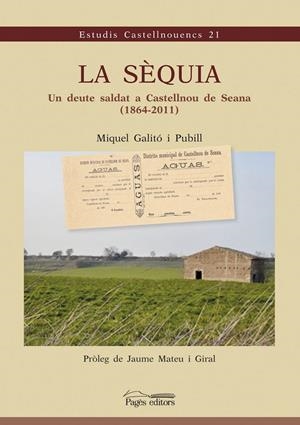 SÈQUIA, LA | 9788499751979 | GALITÓ PUBILL, MIQUEL