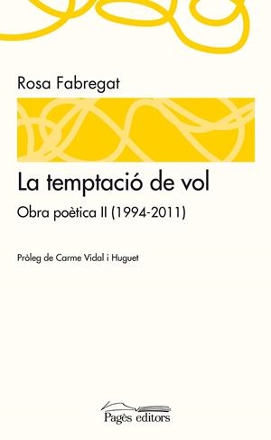 TEMPTACIÓ DE VOL, LA | 9788499752242 | FABREGAT ARMENGOL, ROSA