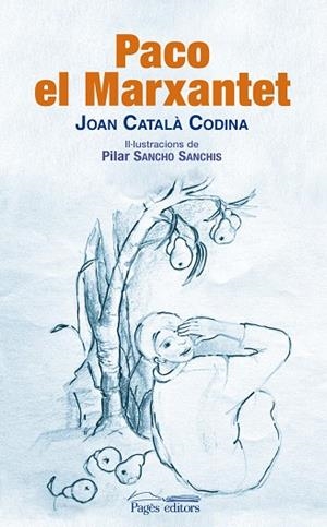 PACO EL MARXANTET | 9788499753560 | CATALÀ CODINA, JOAN