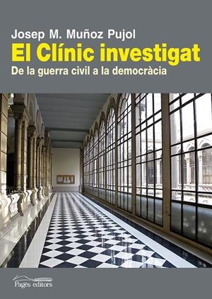 CLÍNIC INVESTIGAT, EL | 9788499753676 | MUÑOZ PUJOL, JOSEP MARIA
