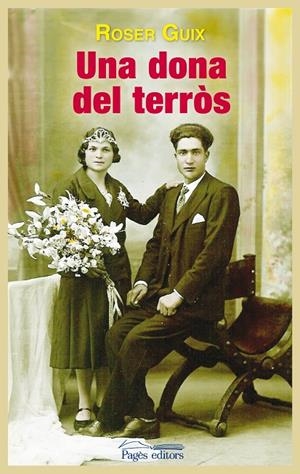 DONA DEL TERRÒS, UNA | 9788499753737 | GUIX TORRENTS, ROSER