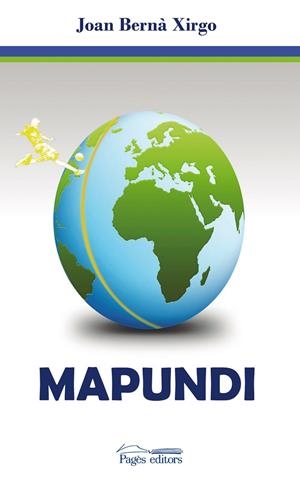 MAPUNDI | 9788499754116 | BERNÀ XIRGO, JOAN