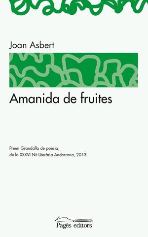 AMANIDA DE FRUITES | 9788499754789 | ASBERT I LUENGO, JOAN