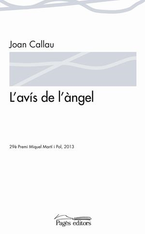 AVÍS DE L'ÀNGEL, L' | 9788499755038 | CALLAU FORTUNA, JOAN