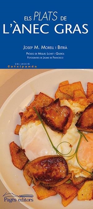 PLATS DE L'ÀNEC GRAS, ELS | 9788499755502 | MORELL BITRIÀ, JOSEP MARIA