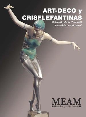 ART-DECÓ Y CRISELEFANTINAS | 9788494383809 | INFIESTA MONTERDE, JOSE MANUEL