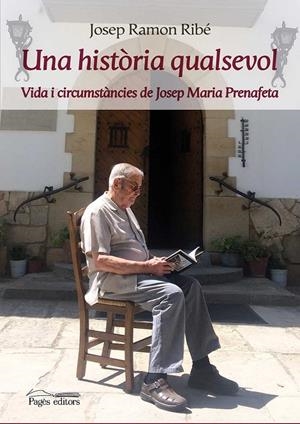 HISTÒRIA QUALSEVOL, UNA | 9788499758961 | RIBÉ SETÓ, JOSEP RAMON