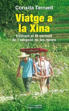 VIATGE A LA XINA | 9788499754772 | TARRUELL LLONCH, CONXITA