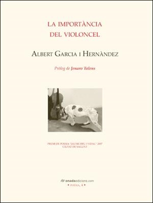 IMPORTÀNCIA DEL VIOLONCEL, LA | 9788496623446 | GARCIA, ALBERT