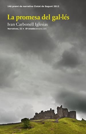 PROMESA DEL GAL·LÉS, LA | 9788415221746 | CARBONELL IGLESIAS, IVAN