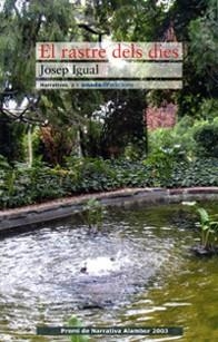 RASTRE DELS DIES, EL | 9788493344191 | IGUAL FEBRER, JOSÉ MANUEL