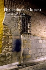 SOMRIURES DE LA PENA, ELS | 9788496623989 | ALONSO CATALÀ, MANEL