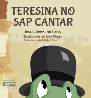 TERESINA NO SAP CANTAR | 9788415896319 | SERRANO PONS, JESÚS