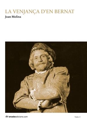 VENJANÇA D'EN BERNAT, LA | 9788415221678 | MOLINA ARRÚE, JOAN