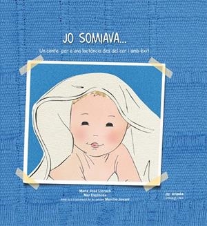 JO SOMIAVA... | 9788415221913 | LLORACH MASIP, MARÍA JOSÉ / ESPINOSA, MAR