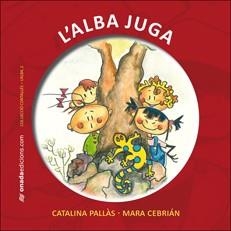 ALBA JUGA, L' | 9788496623804 | PALLÀS PICÓ, CATALINA