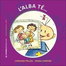 ALBA TÉ…, L' | 9788496623798 | PALLÀS PICÓ, CATALINA