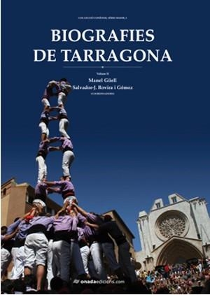 BIOGRAFIES DE TARRAGONA II | 9788415221050 | ROVIRA I GÓMEZ, SALVADOR-JOAN / GAELL I JUNKER