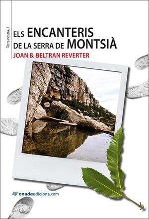 ENCANTERIS DE LA SERRA DE MONTSIÀ, ELS | 9788496623453 | BELTRAN REVERTER, JOAN BAPTISTE