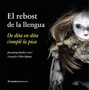 REBOST DE LA LLENGUA, EL (2º EDICIÓ) | 9788417050887 | VARIOS AUTORES