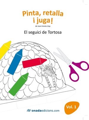 SEGUICI DE TORTOSA VOL.1, EL | 9788415221180 | INIESTA LLOP, JOAN