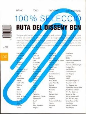 100% SELECCIÓ RUTA DEL DISSENY BCN | 9788493323837 | VIDAL, JAUME / IGLESIAS, CARLOS