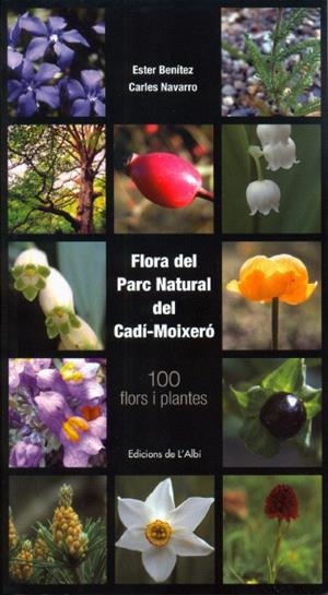 FLORA DEL PARC NATURAL DEL CADÍ-MOIXERÓ | 9788489751309 | BENÍTEZ, ESTER