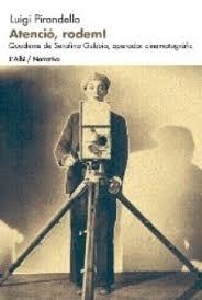 ATENCIÓ, RODEM! | 9788489751538 | PIRANDELLO, LUIGI