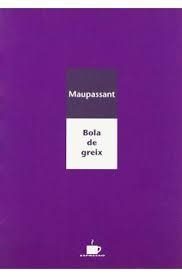BOLA DE GREIX | 9788489751699 | MAUPASSANT, GUY DE