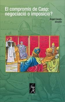 COMPROMÍS DE CASP, EL | 9788496786554 | CASALS, ÀNGEL