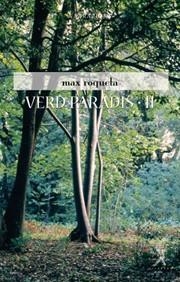 VERD PARADÍS II | 9788493416461 | ROQUETA, MAX