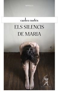 SILENCIS DE MARIA, ELS | 9788496786608 | CORTÉS, CARLES