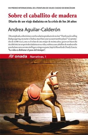 SOBRE EL CABALLITO DE MADERA | 9788415221982 | AGUILAR-CALDERÓN, ANDREA