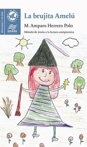 BRUJITA AMELÚ, LA | 9788416505036 | HERRERO POLO, MARÍA AMPARO