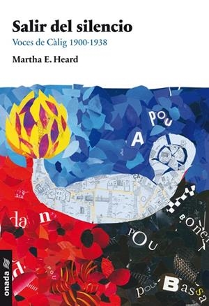 SALIR DEL SILENCIO | 9788415221951 | HEARD, MARTHA E.