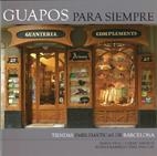 GUAPOS PARA SIEMPRE | 9788496696167 | FAVÀ, MARIA / AMORÓS, CARME / RAMIREZ, ROSINA