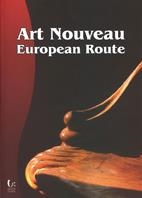 ART NOUVEAU EUROPEAN ROUTE | 9788496696006