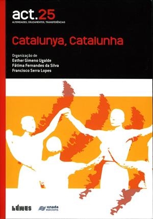 CATALUNYA, CATALUNHA | 9788415221876 | GIMENO UGALDE, ESTHER
