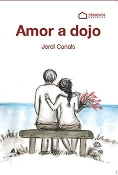 AMOR A DOJO | 9788494989735 | CANALS, JORDI